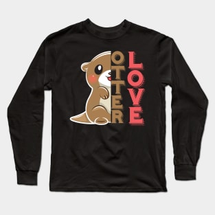 Cute Otter Love Long Sleeve T-Shirt